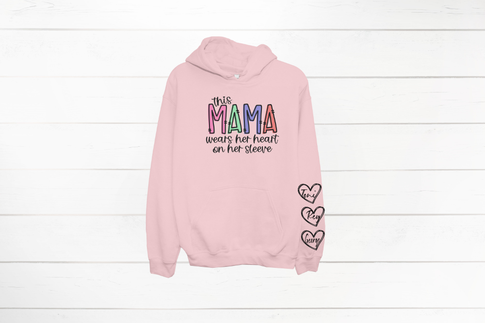Valentine This Mama Wears Her Heart On My Sleeve Hoodie