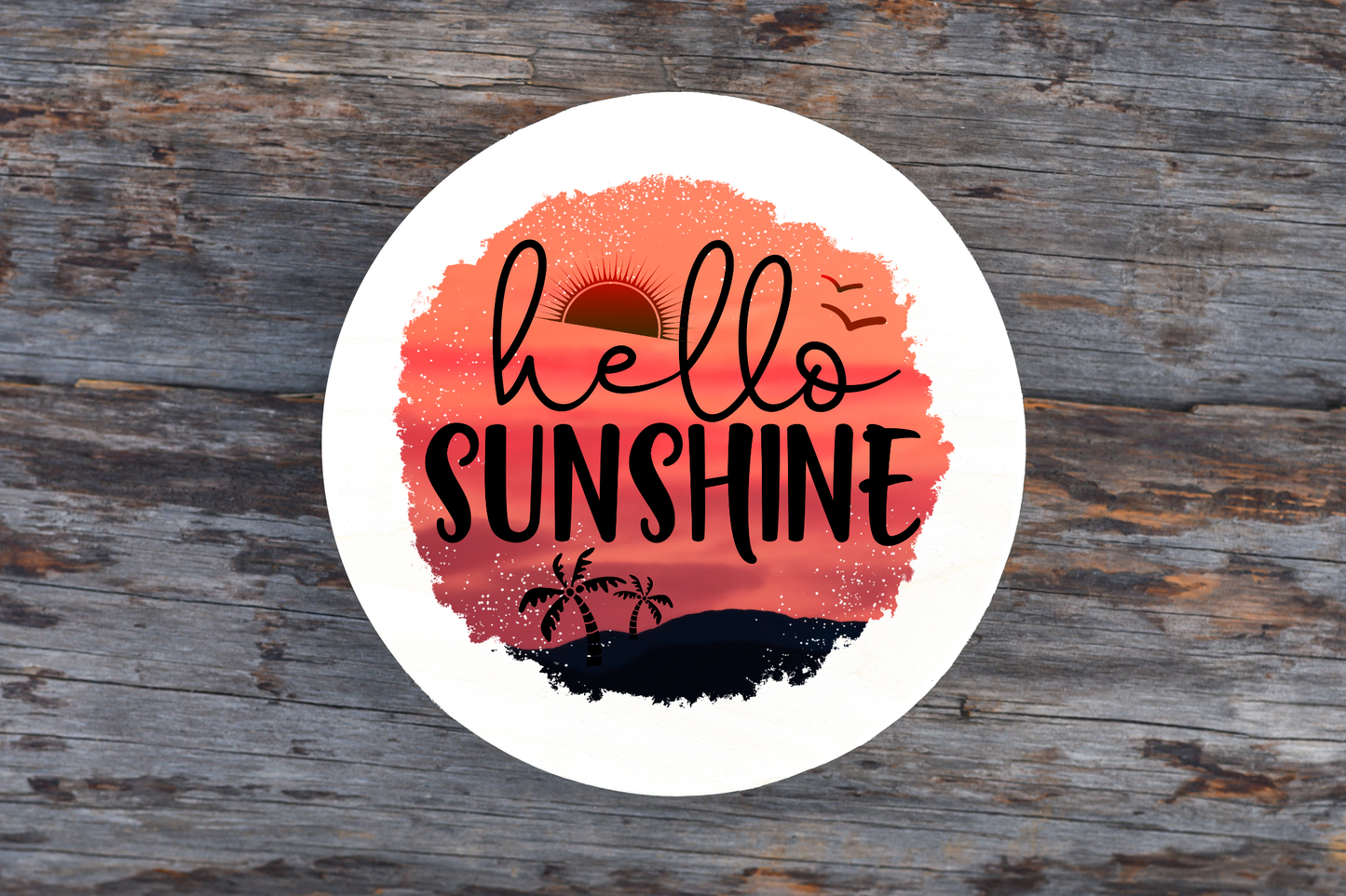 Hello Sunshine Round Sign