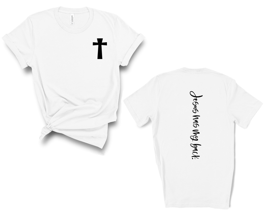 Jesus Has My Back Religious Shirt
