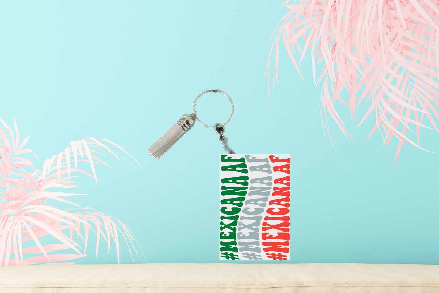 Mexiciana AF Keychain