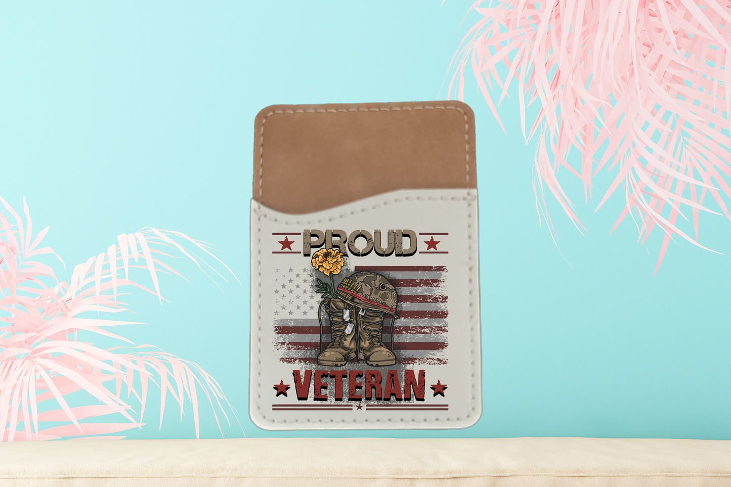 Proud Veteran Phone Credit Card/License Holder