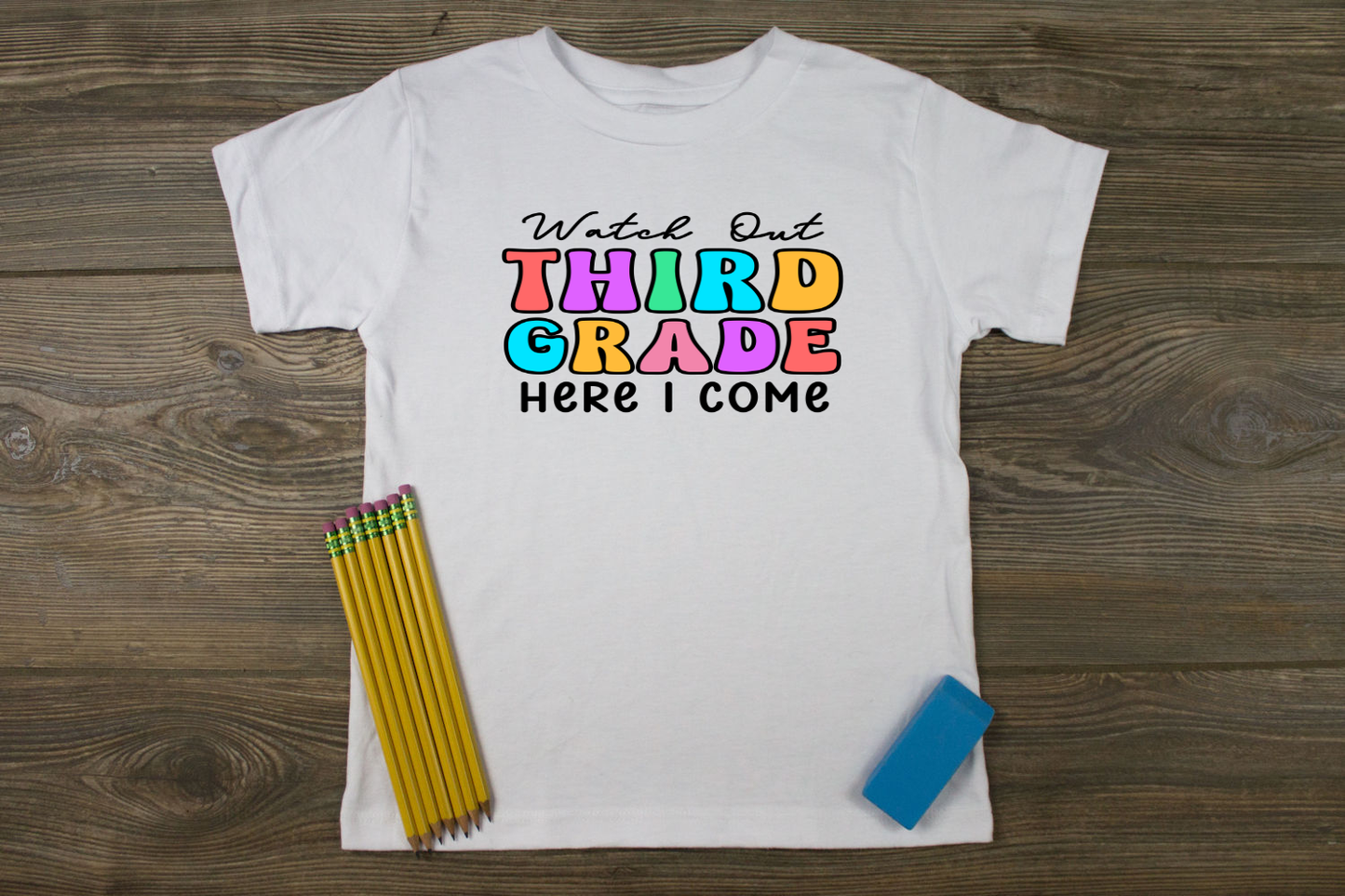 Watch Out (Grade Level ) Here I Come T-Shirt