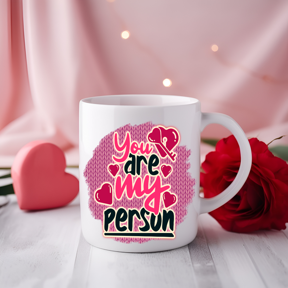You Are My Person Mug