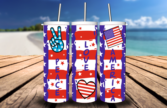 4th of July- Peace Love America Tumbler