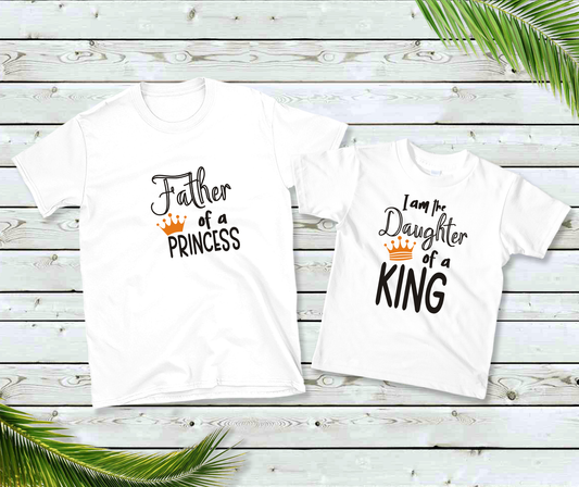 Daddy & Me Father Of A Princess/Daughter Of A King T-Shirt Set