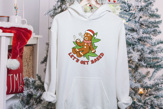 Let's Get Baked Gingerbread hoodie