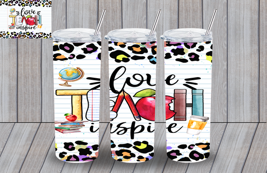 Love Teach Inspire Teacher Tumbler