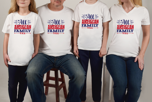 4th of July- Patriotic All American Family T-Shirt