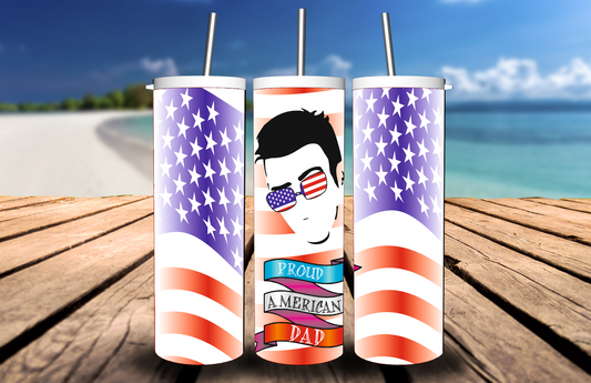 4th of July- Patriotic Proud American Dad Tumbler