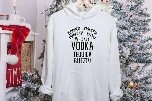 Dasher Dancer Prancer Vixen Whiskey Vodka Tequila Blitzen Hoodie