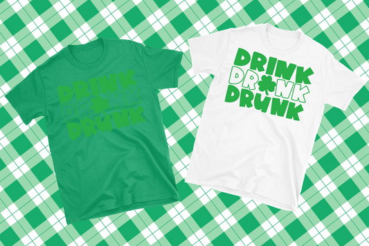 Drink Drank Drunk Clover St. Patrick's Day Shirt