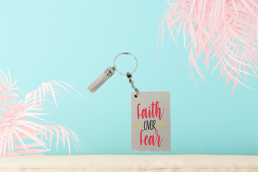 Faith Over Fear Keychain