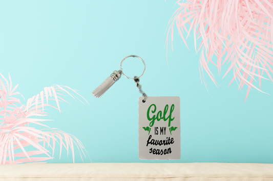 Golf Is My Favorite Season Keychain