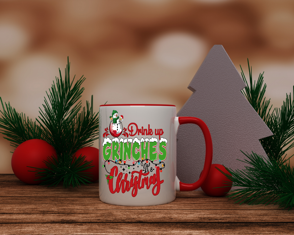 Drink Up Grinches, It's Christmas Mug