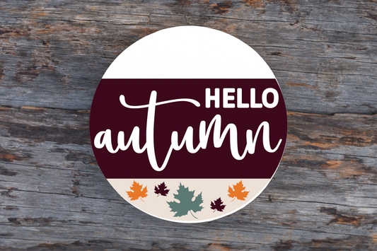 Hello Autumn Round Sign