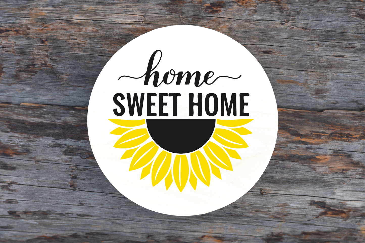 Home Sweet Home Sunflower Round Sign