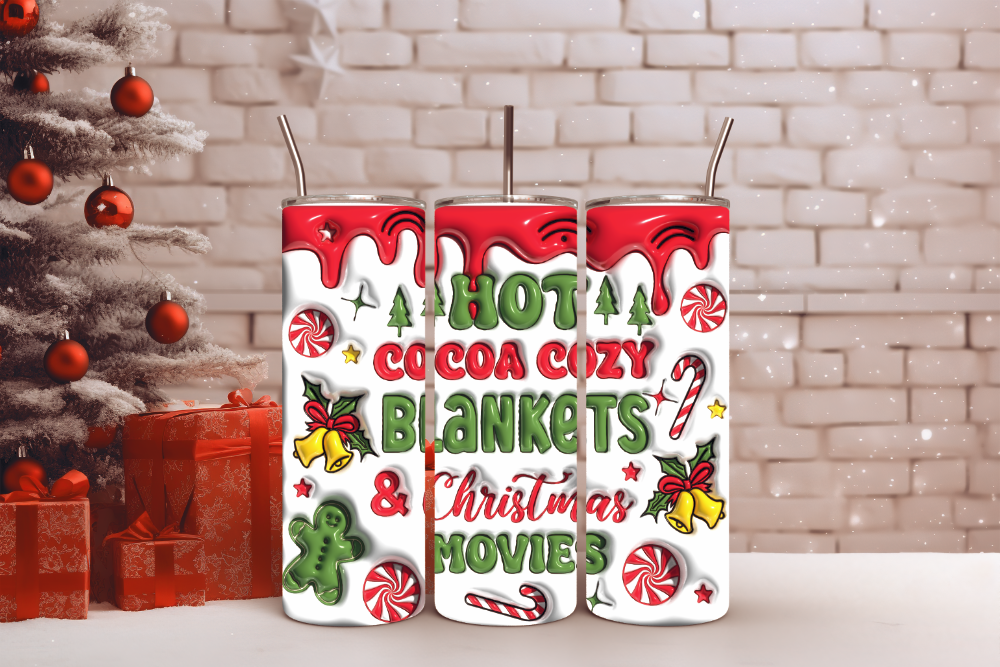 Hot Cocoa, Cozy Blankets & Christmas Movies Puffed Tumbler