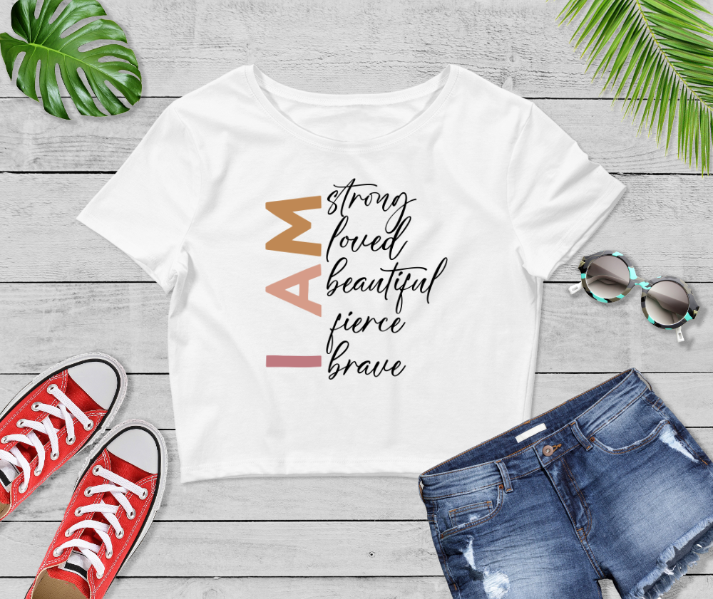 Inspirational/Motivational I Am Strong Loved Beautiful Fierce Brave Shirt