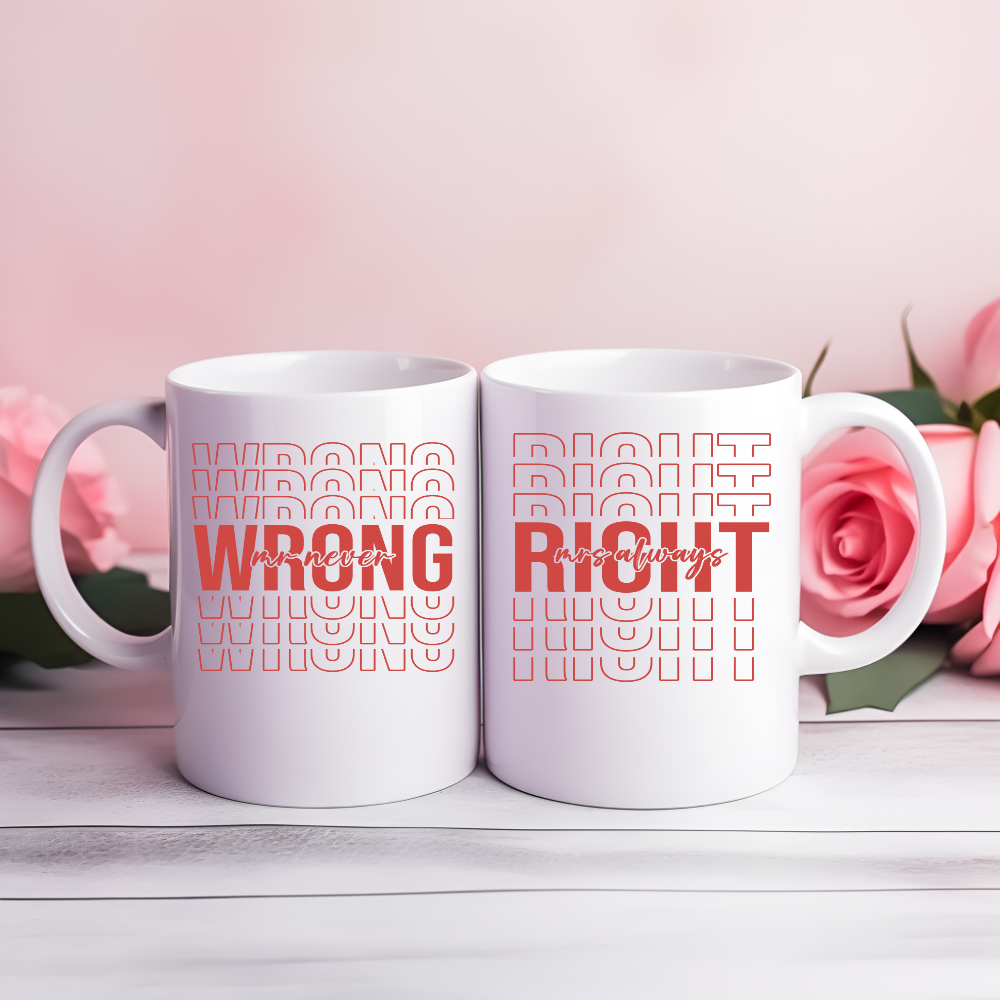 Never Wrong/Always Right Couples Mug Set