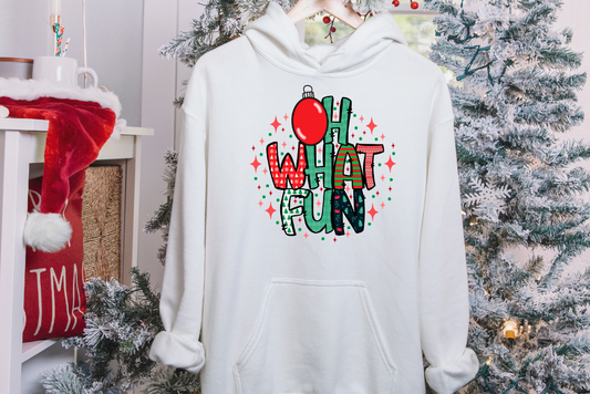 Oh What Fun Christmas Hoodie