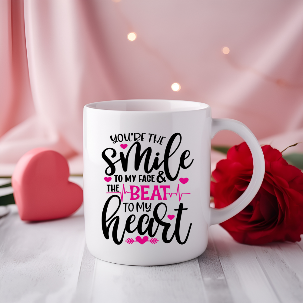 You're The Smile To My Face & The Beat To My Heart Mug