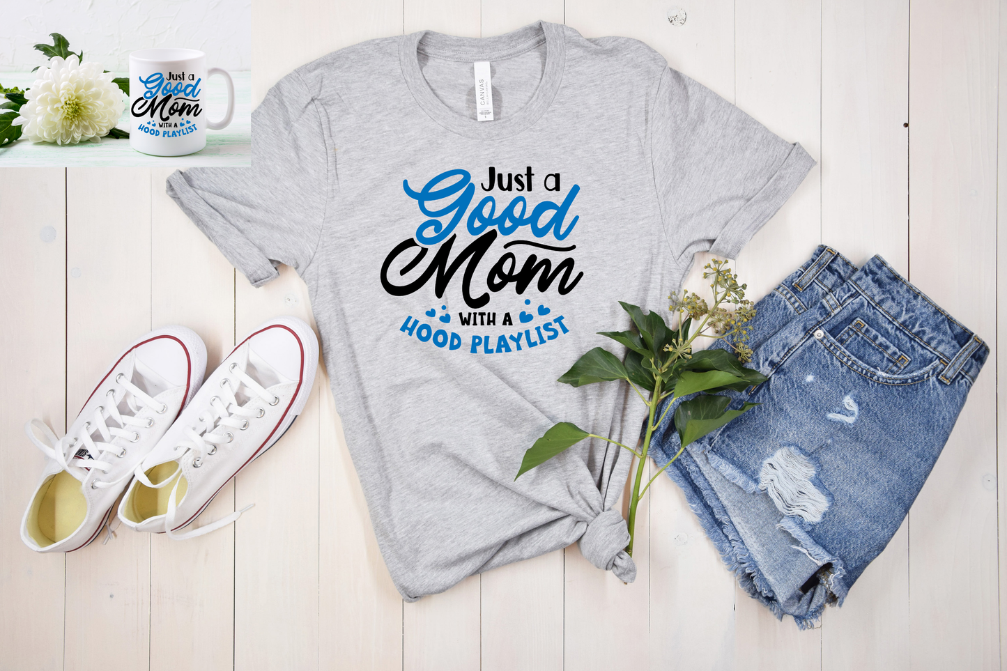 Good Mom Hood Playlist T-Shirt and Coffee Mug Set