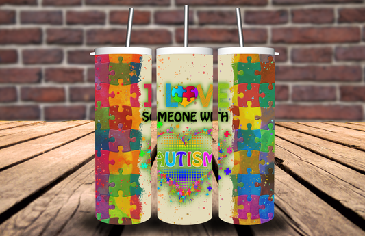 I Love Someone with Autism Tumbler